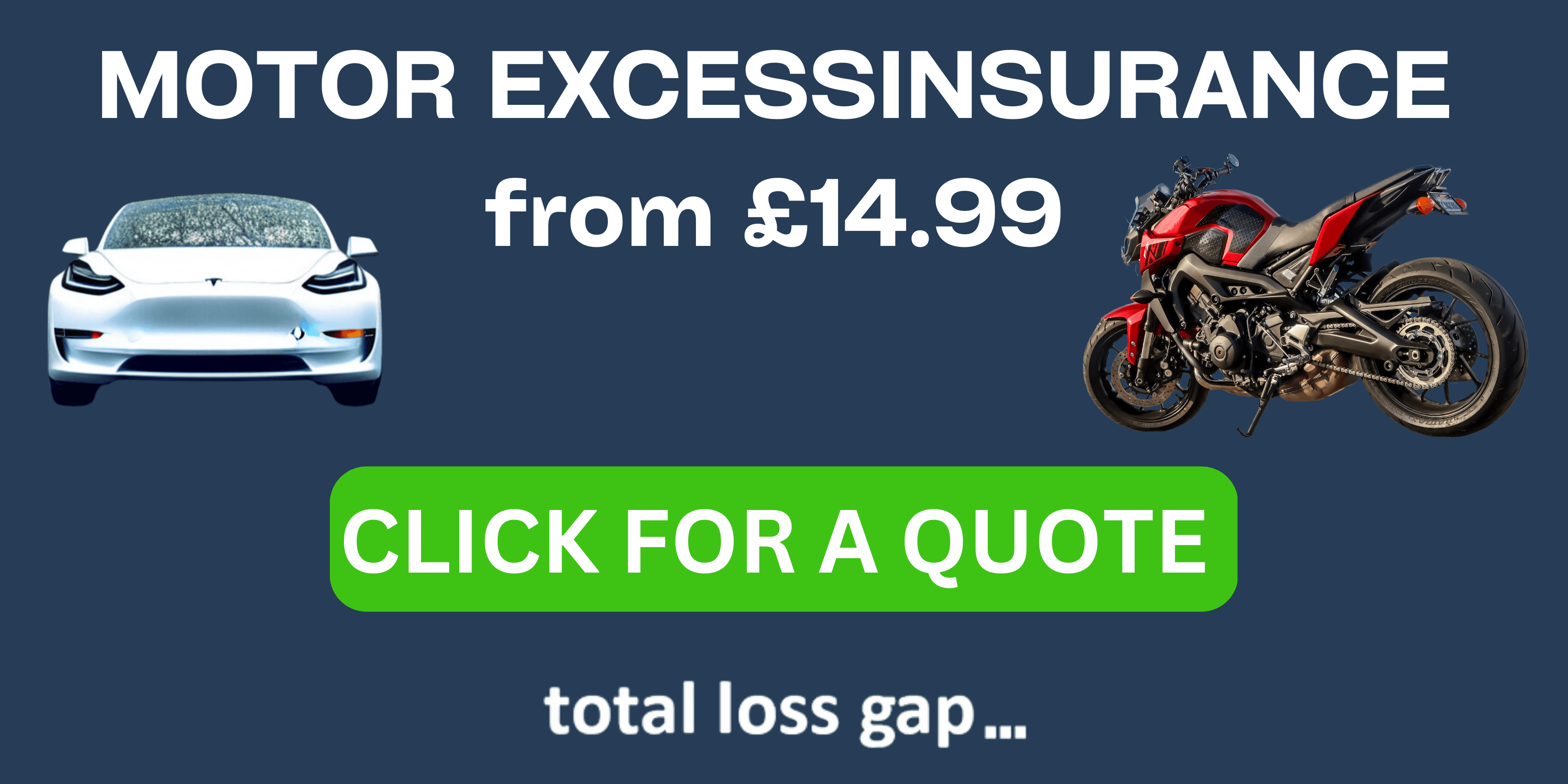 Motor Excess Insurance From £14.99 a year